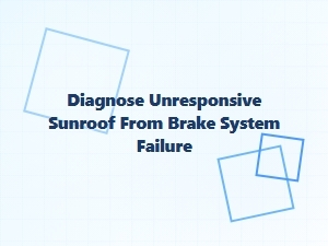 Diagnosing and Safely Closing a Stuck Sunroof