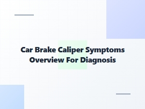 Signs Your Brake Caliper Needs Immediate Attention